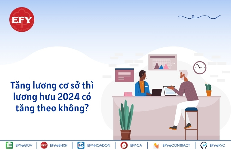 Tăng lương cơ sở thì lương hưu 2024 có tăng theo không?
