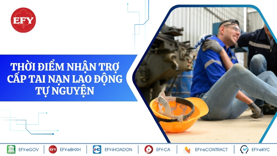 Thời điểm nhận trợ cấp tai nạn lao động tự nguyện