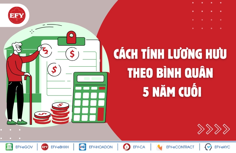 Cách tính lương hưu theo bình quân 5 năm cuối