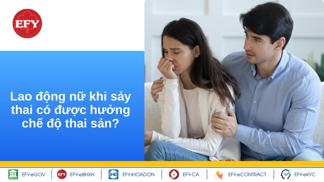 Chế độ thai sản do sảy thai đối với lao động nữ được quy định như thế nào?