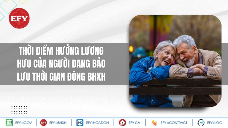 Thời điểm hưởng lương hưu của người đang bảo lưu thời gian đóng BHXH
