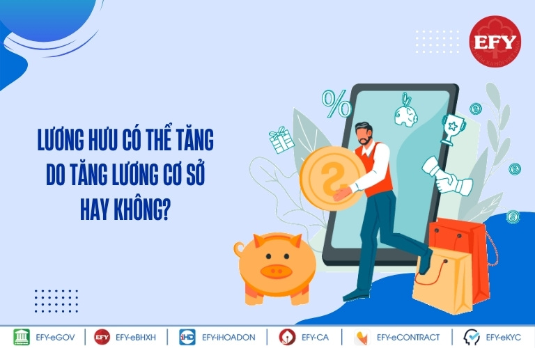 Lương hưu có thể tăng do tăng lương cơ sở hay không?