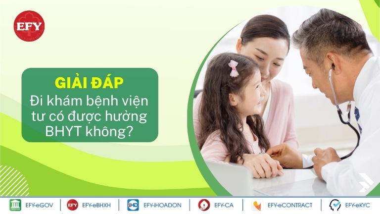 Đi khám bệnh viện tư có được hưởng BHYT không?