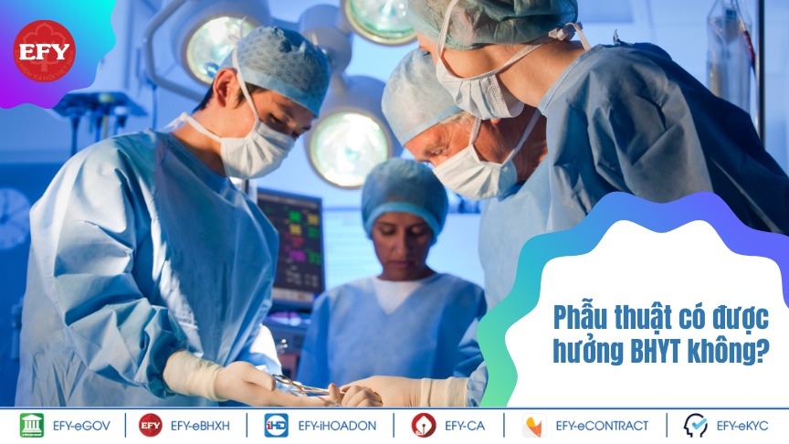 Khi phẫu thuật có được hưởng bảo hiểm y tế không?