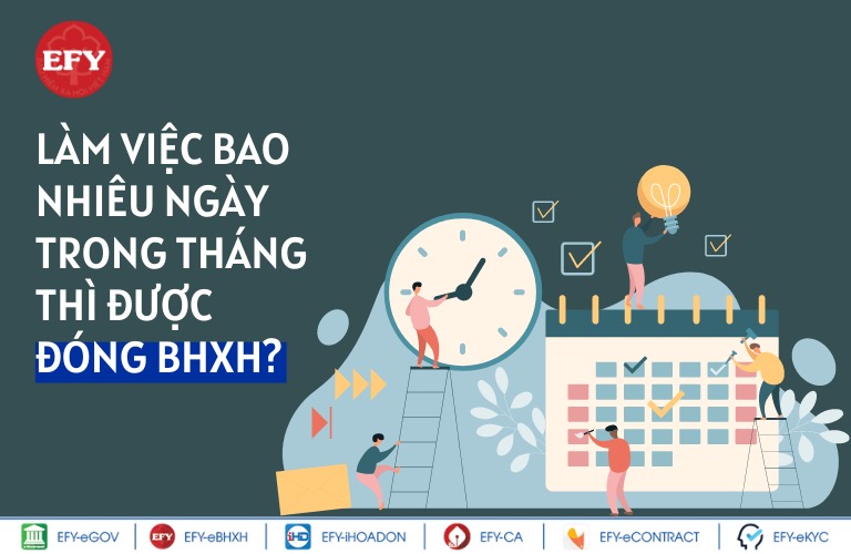 Làm việc bao nhiêu ngày trong tháng thì được đóng BHXH theo quy định?