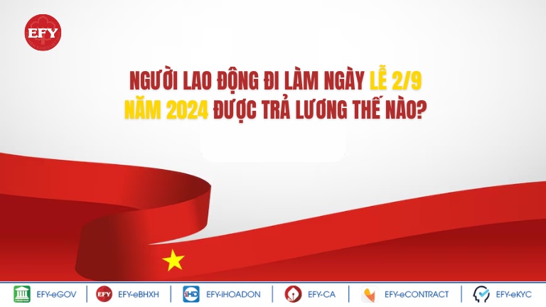 Người lao động đi làm ngày lễ 2/9 năm 2024 được trả lương thế nào?