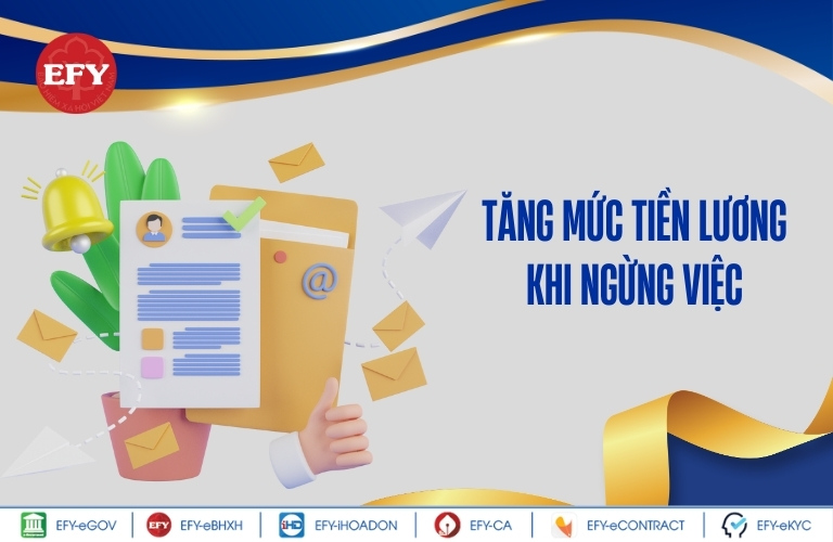 Tăng mức tiền lương khi ngừng việc