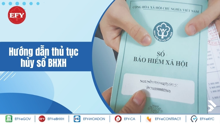 Hướng dẫn thủ tục hủy sổ BHXH