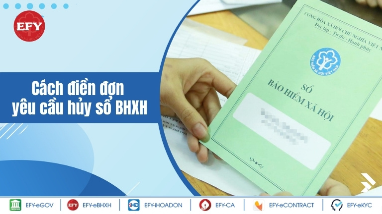 Hướng dẫn cách điền mẫu đơn hủy sổ BHXHHướng dẫn cách điền mẫu đơn hủy sổ BHXH