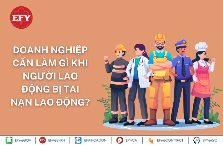 Các doanh nghiệp cần làm gì khi người lao động bị tai nạn lao động?