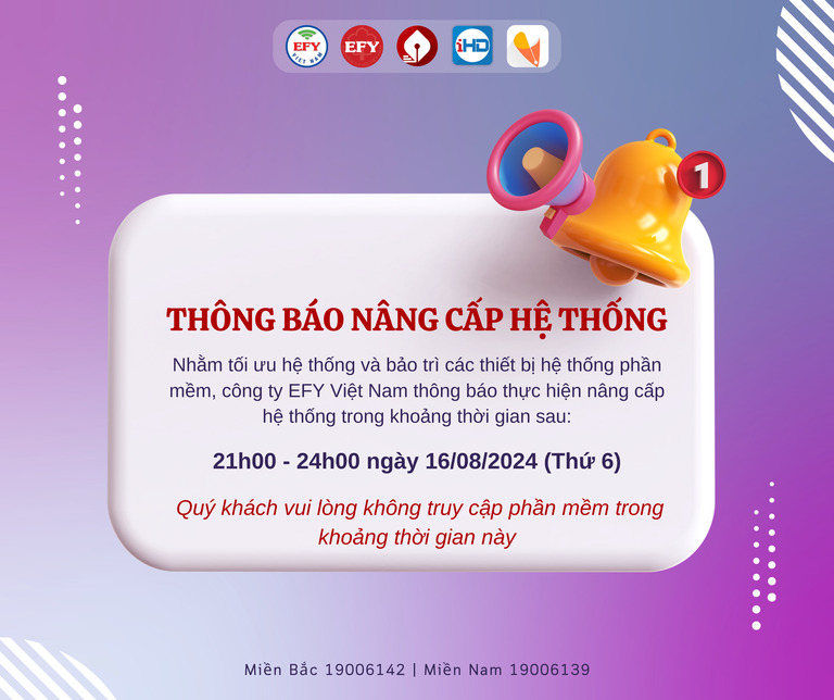 Thông báo nâng cấp hệ thống phần mềm EFY Việt Nam