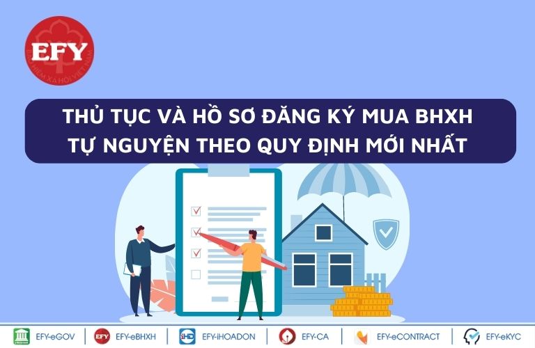 Thủ tục và hồ sơ đăng ký mua BHXH tự nguyện theo quy định mới nhất