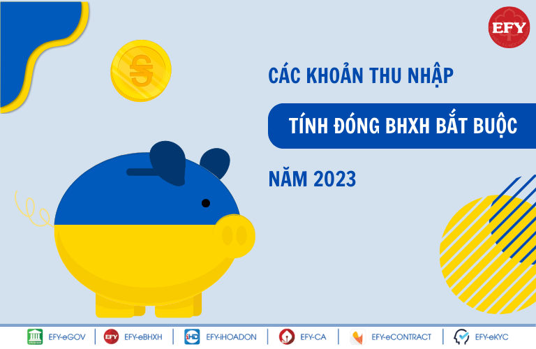 Các khoản tính đóng, không tính đóng bảo hiểm xã hội bắt buộc năm 2023