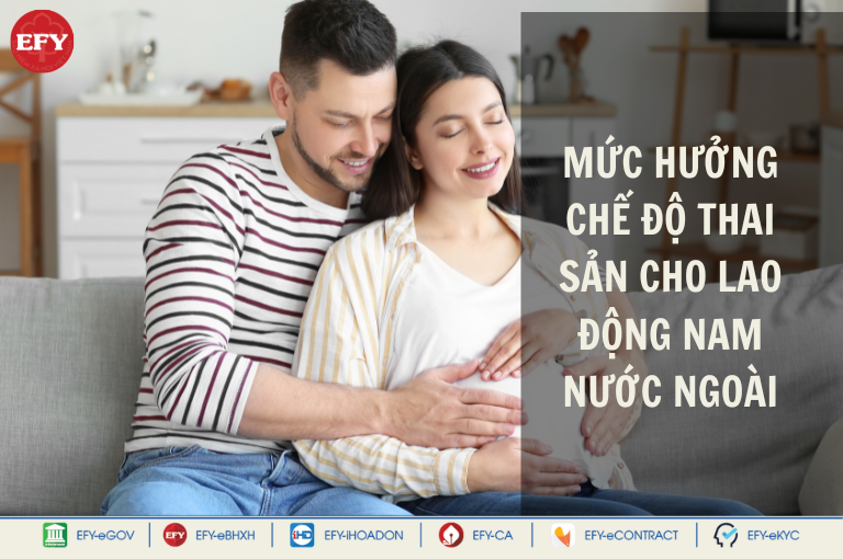 Chế độ thai sản cho lao động nam là người nước ngoài