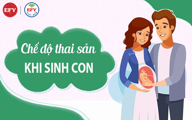 Chế độ thai sản khi sinh con