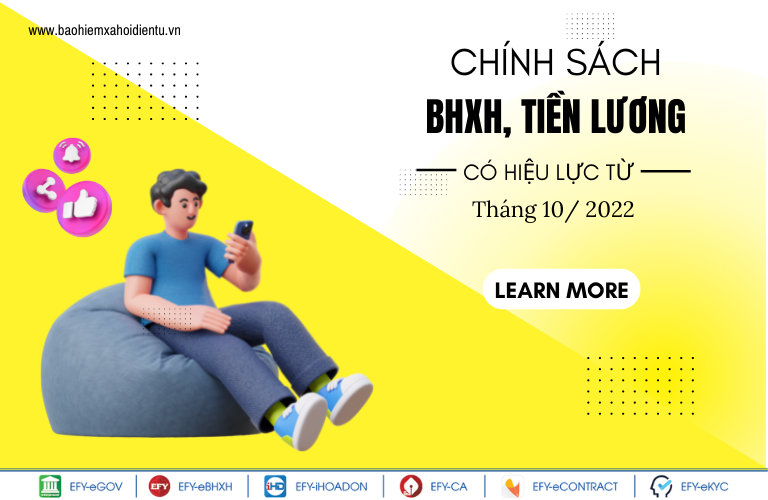 Chính sách BHXH, tiền lương có hiệu lực từ tháng 10/2022