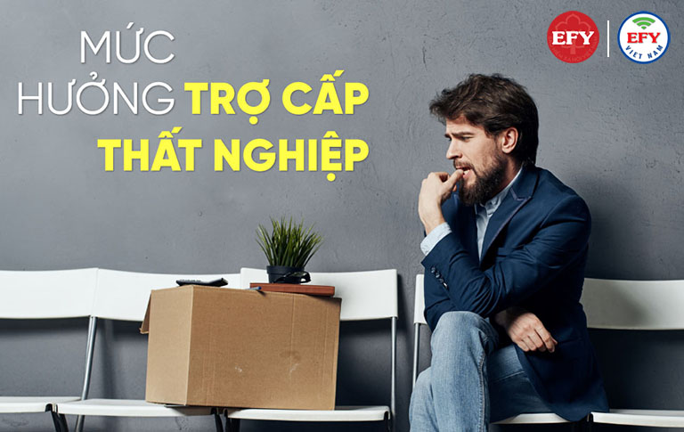 Điều kiện và mức hưởng trợ cấp thất nghiệp