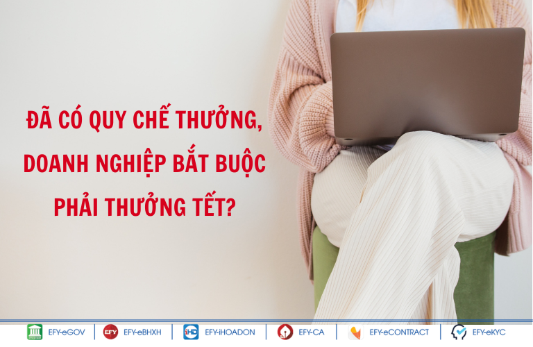 Doanh nghiệp có phải công khai quy chế thưởng Tết không?