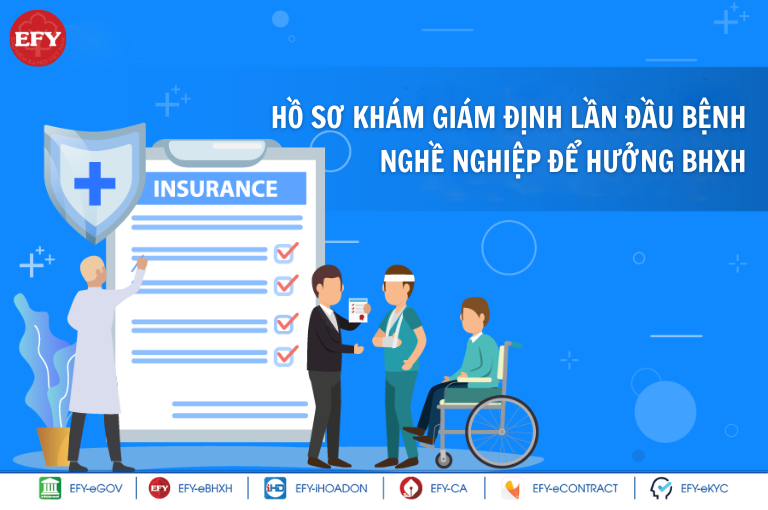 Hồ sơ khám giám định lần đầu để hưởng BHXH mới nhất