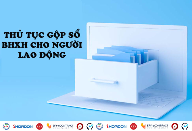 Thủ tục gộp sổ BHXH cho người lao động