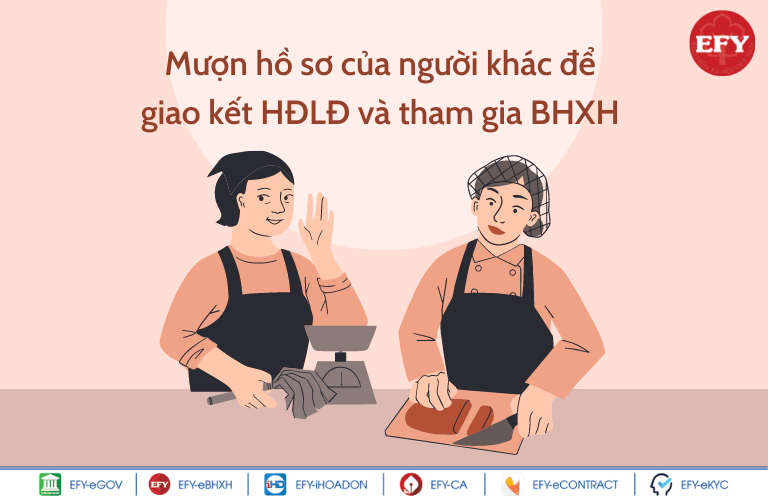 Mượn hồ sơ người khác đi làm 