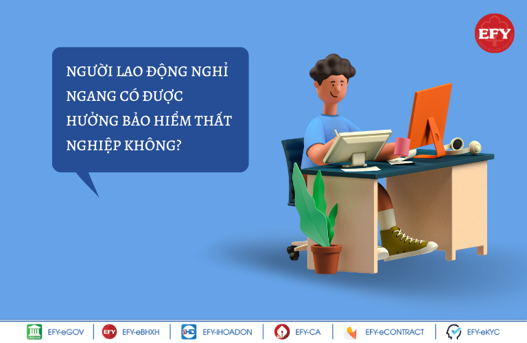 Nghỉ ngang có được hưởng bảo hiểm thất nghiệp, bảo lưu thời gian đóng bảo hiểm thất nghiệp không?