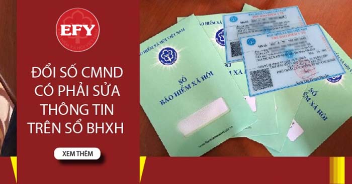 Thay đổi số chứng minh nhân dân trên sổ bảo hiểm xã hội