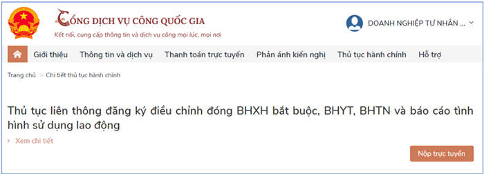 Thủ tục liên thông đăng ký, điều chính đóng BHXH bắt buộc, BHYT, BHTN và BC tình hình thay đổi LĐ trên Cổng DVC