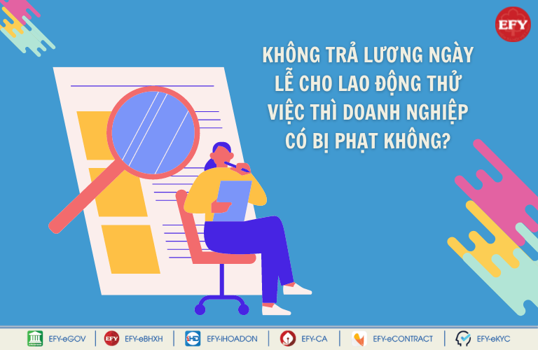 Hằng năm, vào những ngày nghỉ lễ, Tết, người lao động vẫn được hưởng nguyên lương theo quy định. Tuy nhiên, với người lao động thử việc thì sao? Trong thời gian thử việc thì người lao động có được hưởng lương ngày lễ, Tết không?