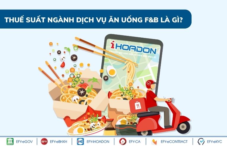 Thuế suất ngành dịch vụ ăn uống F&B là gì?