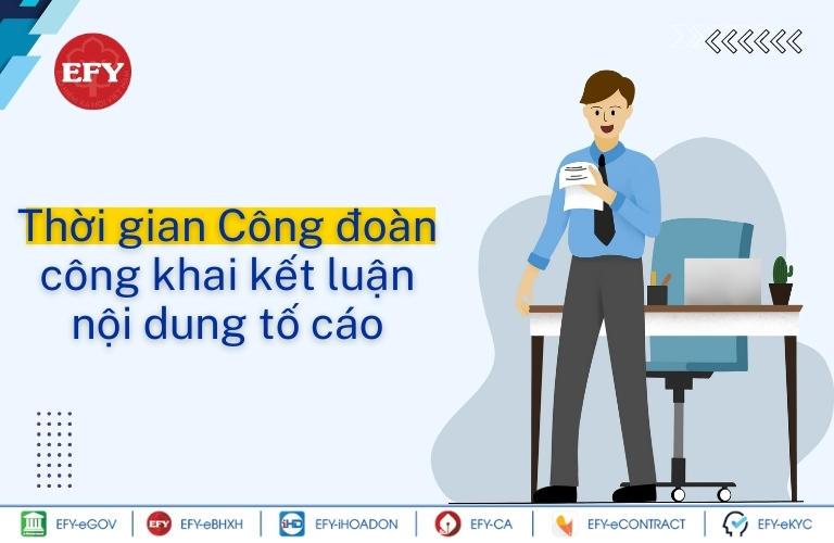 Thời gian Công đoàn công khai kết luận nội dung tố cáo là bao lâu?